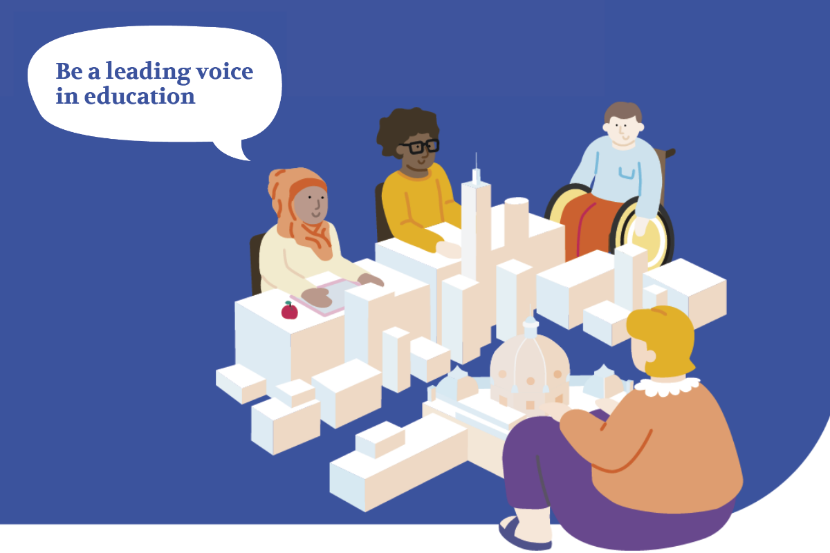 Be a leading voice in education